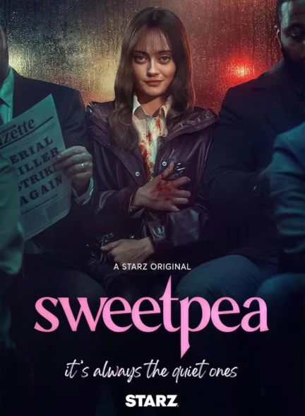 دانلود سریال سوییت ‌پی Sweetpea 2024