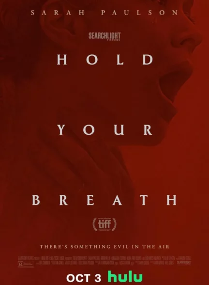 دانلود فیلم نفست رو نگه دار Hold Your Breath 2024