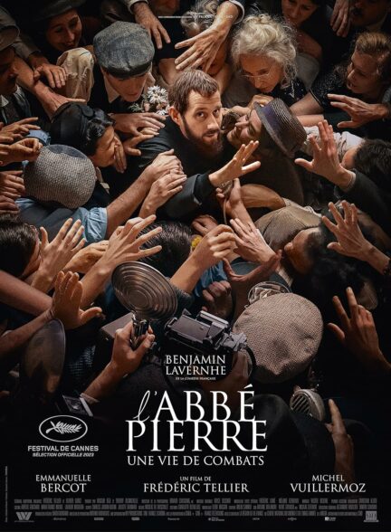 فیلم آبه پیر: یک قرن فداکاری Abbé Pierre: A Century of Devotion 2023