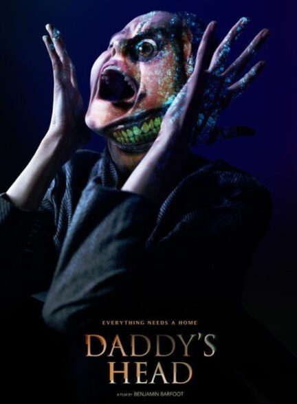 دانلود فیلم سر بابا Daddy’s Head 2024