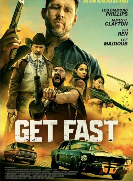 فیلم سریع شو Get Fast 2024