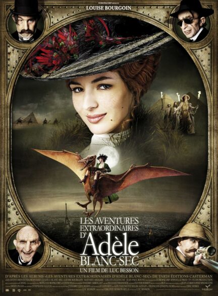 فیلم ماجراهای شگفت‌انگیز ادل بلانسک The Extraordinary Adventures Of Adele Blanc-Sec 2010