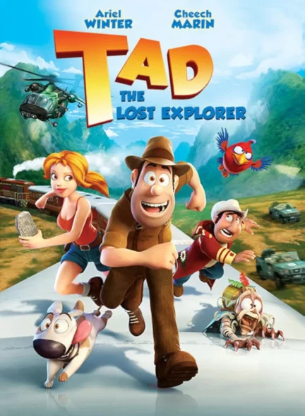 انیمیشن تاد، ماجراجویی گمشده Tad: The Lost Explorer 2012