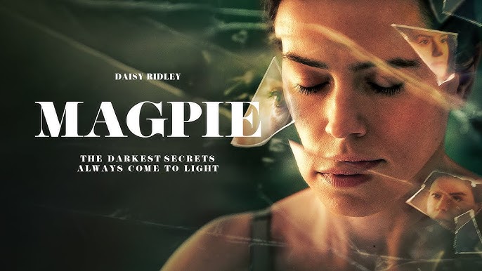 فیلم زاغی Magpie 2024