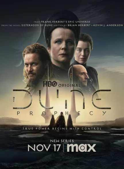 سریال تل ماسه : پیشگویی Dune: Prophecy 2024