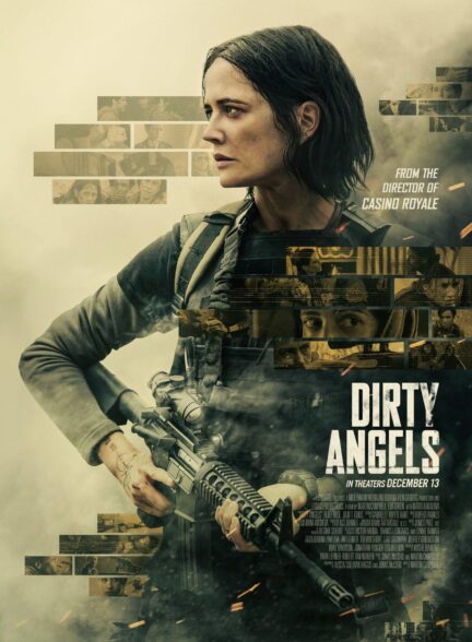 فیلم فرشته‌ های کثیف Dirty Angels 2024