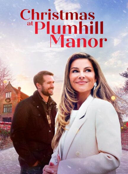 فیلم کریسمس در عمارت پلومهیل Christmas at Plumhill Manor 2024