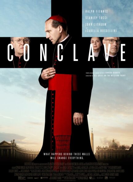 فیلم ملاقات محرمانه Conclave 2024