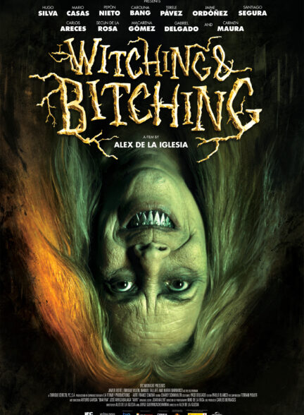 فیلم جادوگری و عوضی Witching And Bitching 2013