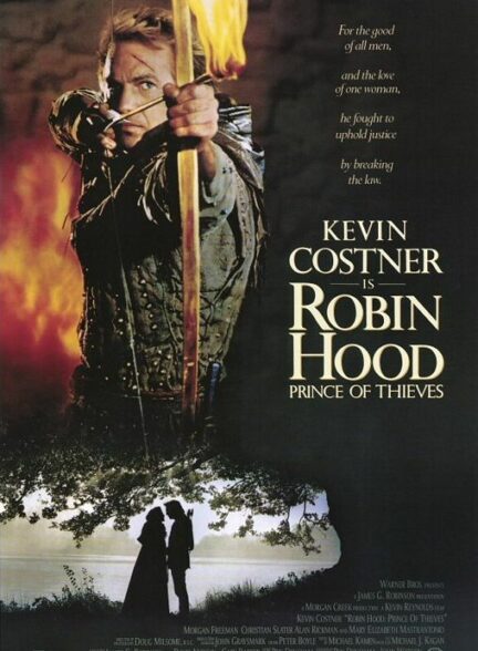 فیلم رابین هود: شاهزاده دزدان Robin Hood: Prince of Thieves 1991