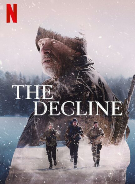 فیلم سقوط The Decline 2020