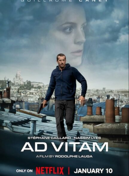 فیلم تا پای جان Ad Vitam 2025