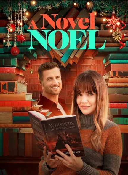 فیلم رمان کریسمسی A Novel Noel 2024