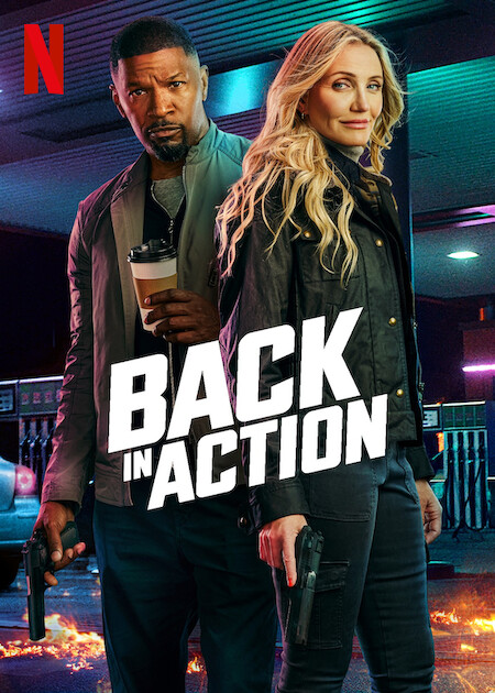 فیلم بازگشت به مبارزه Back in Action 2025