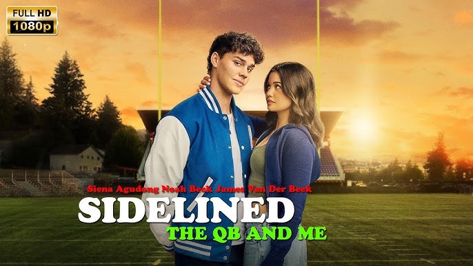 فیلم حاشیه‌ نشین‌ها: مدافع و من Sidelined: The QB and Me 2024