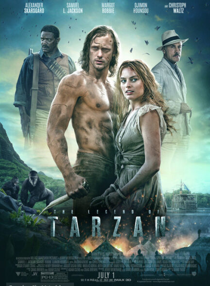 فیلم افسانه ی تارزان The Legend of Tarzan 2016