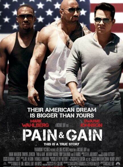 دانلود فیلم رنج و گنج Pain and Gain 2013