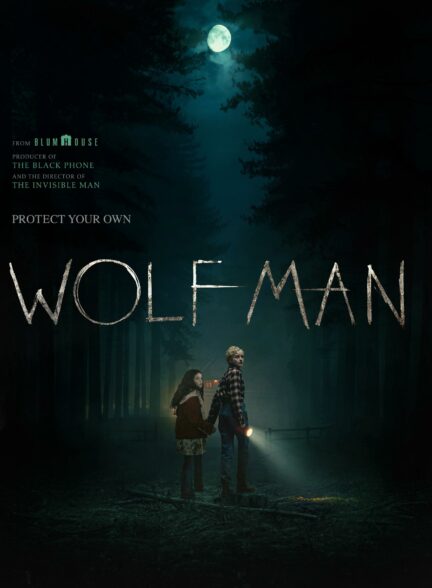 فیلم مرد گرگ نما Wolf Man 2025