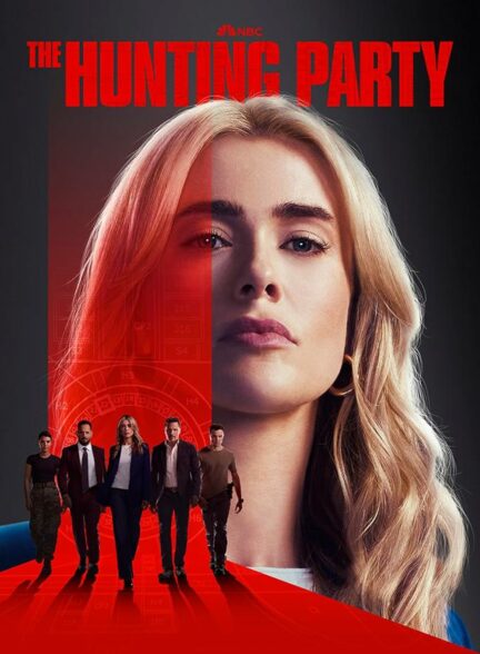 دانلود سریال مهمانی شکار The Hunting Party 2025