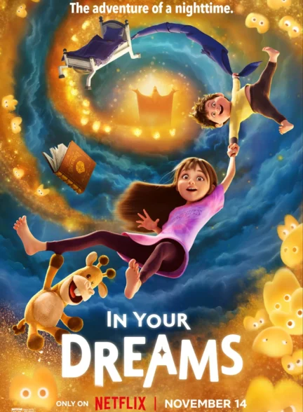 دانلود انیمیشن در رویاهات In Your Dreams 2025