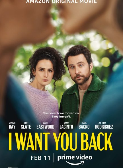 دانلود فیلم می خواهم برگردی I Want You Back 2022