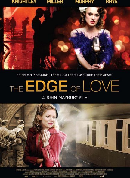 دانلود فیلم مرز عشق The Edge of Love 2008