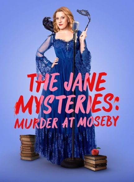 دانلود فیلم معماهای جین: قتل در موزبی The Jane Mysteries: Murder at Moseby 2024